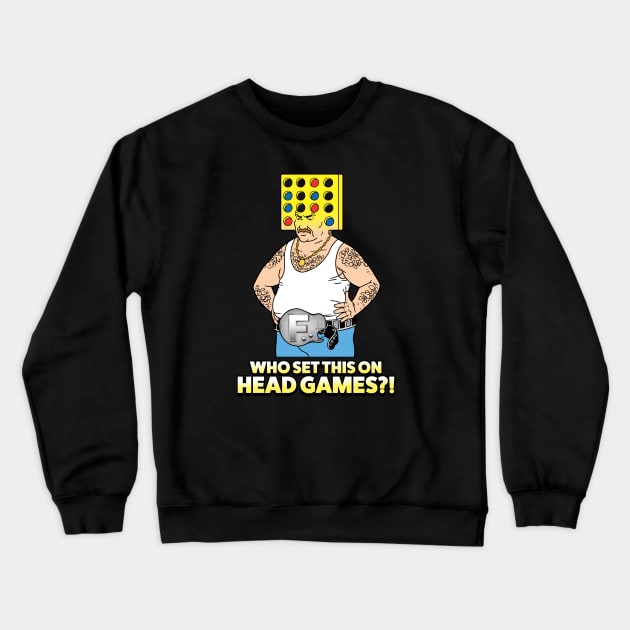 Head Games Crewneck Sweatshirt by Chewbaccadoll